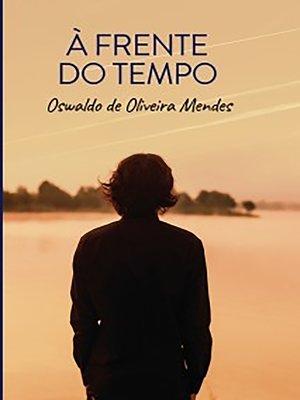 cover image of À frente do tempo